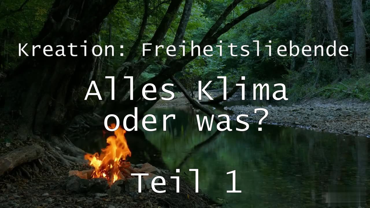 Alles Klima oder was Teil 1