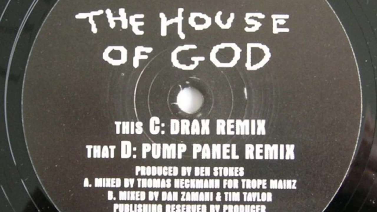 D.H.S. - The House Of God (Pump Panel Remix) 1996 (Techno, House)