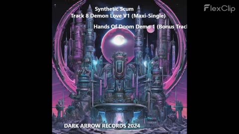 Synthetic Scum-Track 8 Demon Love V1 (Maxi​-​Single)-8Hands Of Doom Demo 1 (Bonus Track)