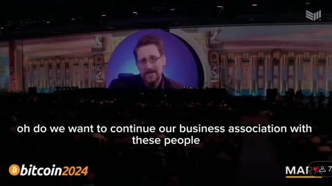 EDWARD SNOWDEN SPEAKING AT BITCOIN 2024 CONFERENCE