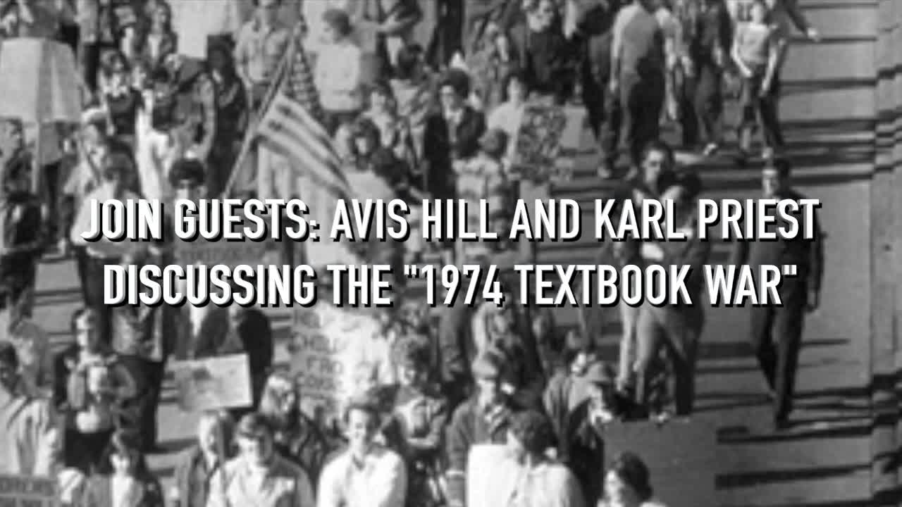 AVIS HILL AND KARL PRIEST DISCUSSING THE "1974 TEXTBOOK WAR"
