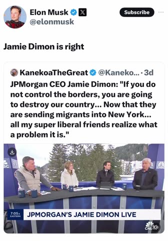 ELON MUSK, 'Jamie Dimon is right - (JP MORGAN CEO)