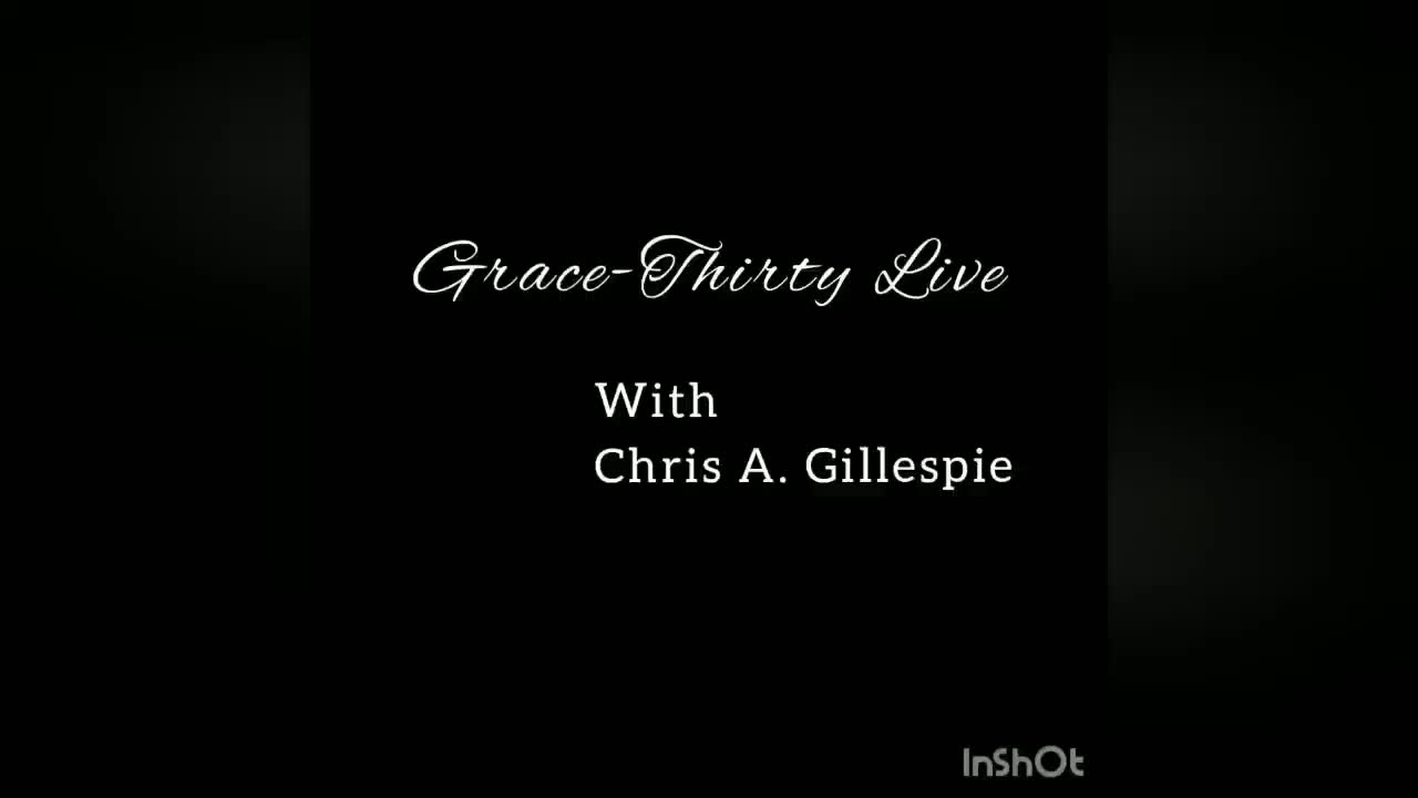 Grace-Thirty Live "Special Edition - My 63rd Birthday Message"