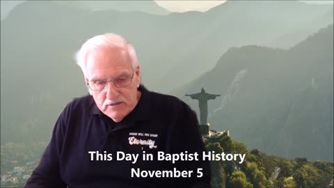 This Day in Baptist History November 5