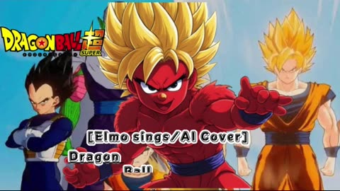 [Elmo sings/AI Cover] DragonBall Super Opening 2 Kiyoshi Hikawa - Genkaitoppa X Survivor