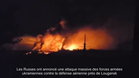The Russians announced a massive attack by the Armed Forces of Ukraine on air defense near Luhansk