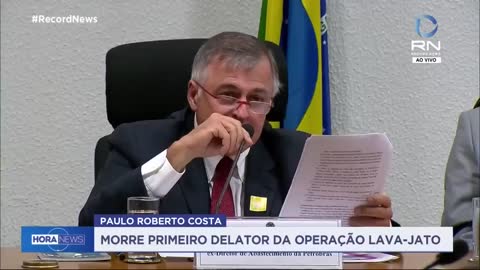 Morre Paulo Roberto Costa, ex-diretor da Petrobras e 1º delator da Lava Jato