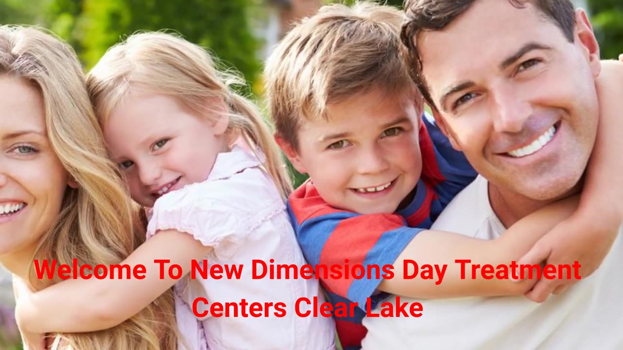 New Dimensions Day Treatment Centers - Best Drug Rehab in Clear Lake, TX