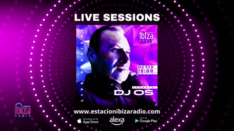 DJ OS Live Sessions Sábado 19 oct 2024