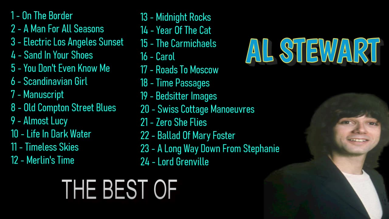 AL STEWART - THE BEST OF 60'S 70'S