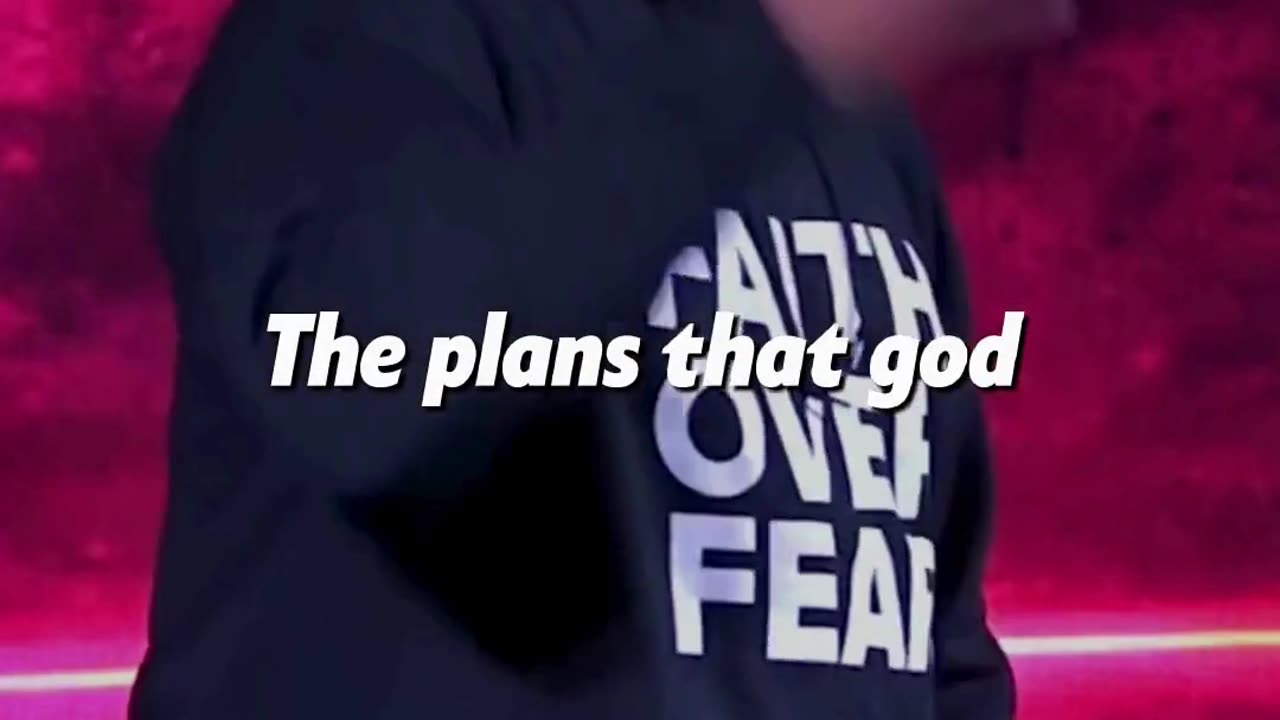 Adversity shouldn't change his plans for you.