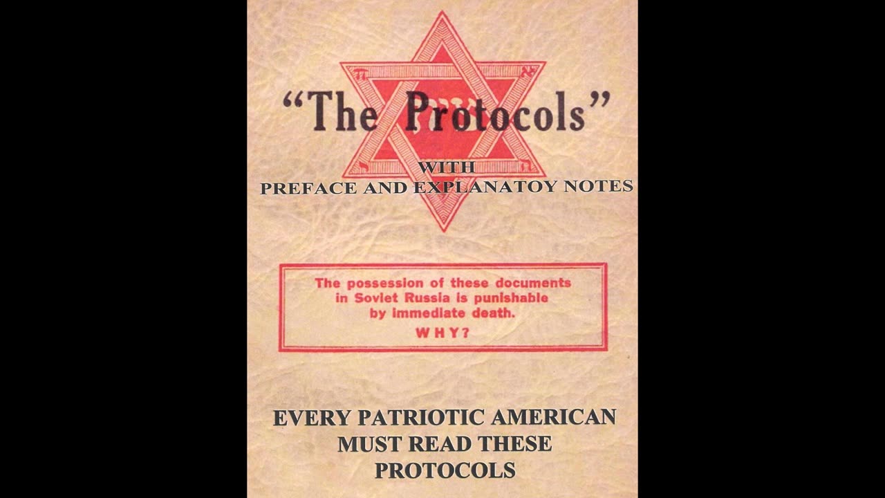 THE ANTICHRIST - "The Protocols of the Elders of Zion"