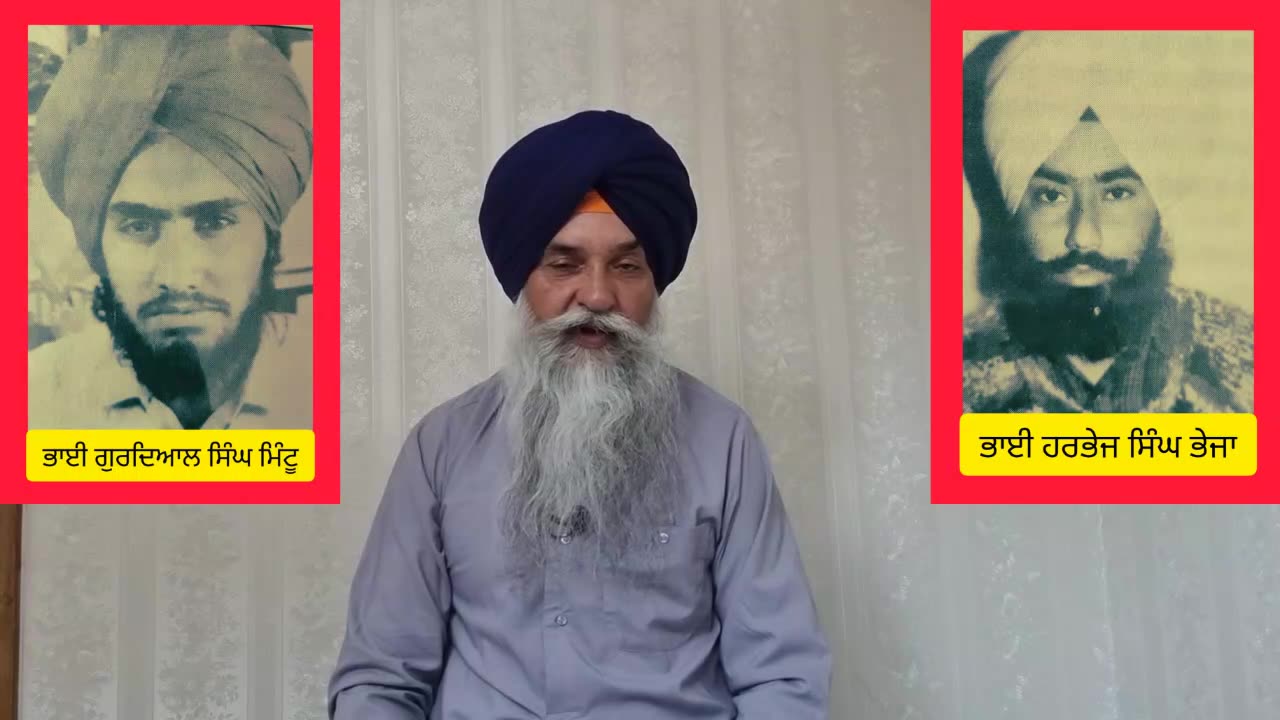 Shaheed Bhai Harbhej Singh Bheja and Shaheed Bhai Gurdial Singh Minttu