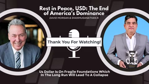 David Morgan- Rest in Peace, USD- The End of America's Dominance!