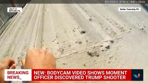 Newly released bodycam video shows moment officer discovered Trump shooter