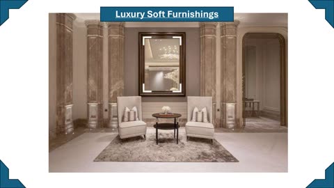 Luxury Soft Furnishings