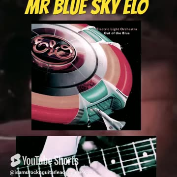 Isamu’s Mr Blue Sky ELO