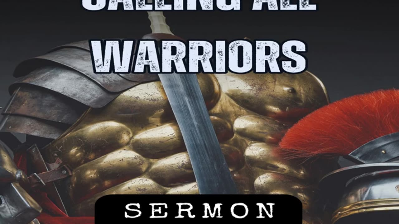 Calling All Warriors by Bill Vincent 12-5-2015