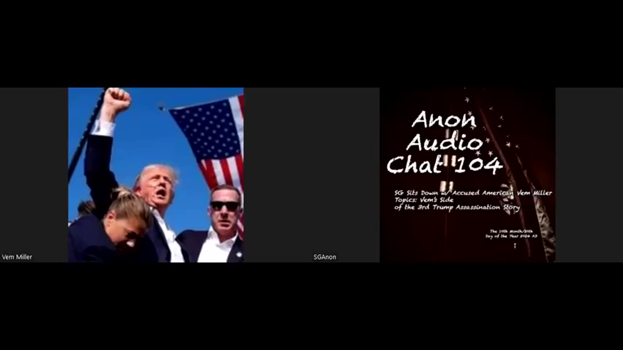 SG Anon | The 3rd Trump Assassination with Vem Miller