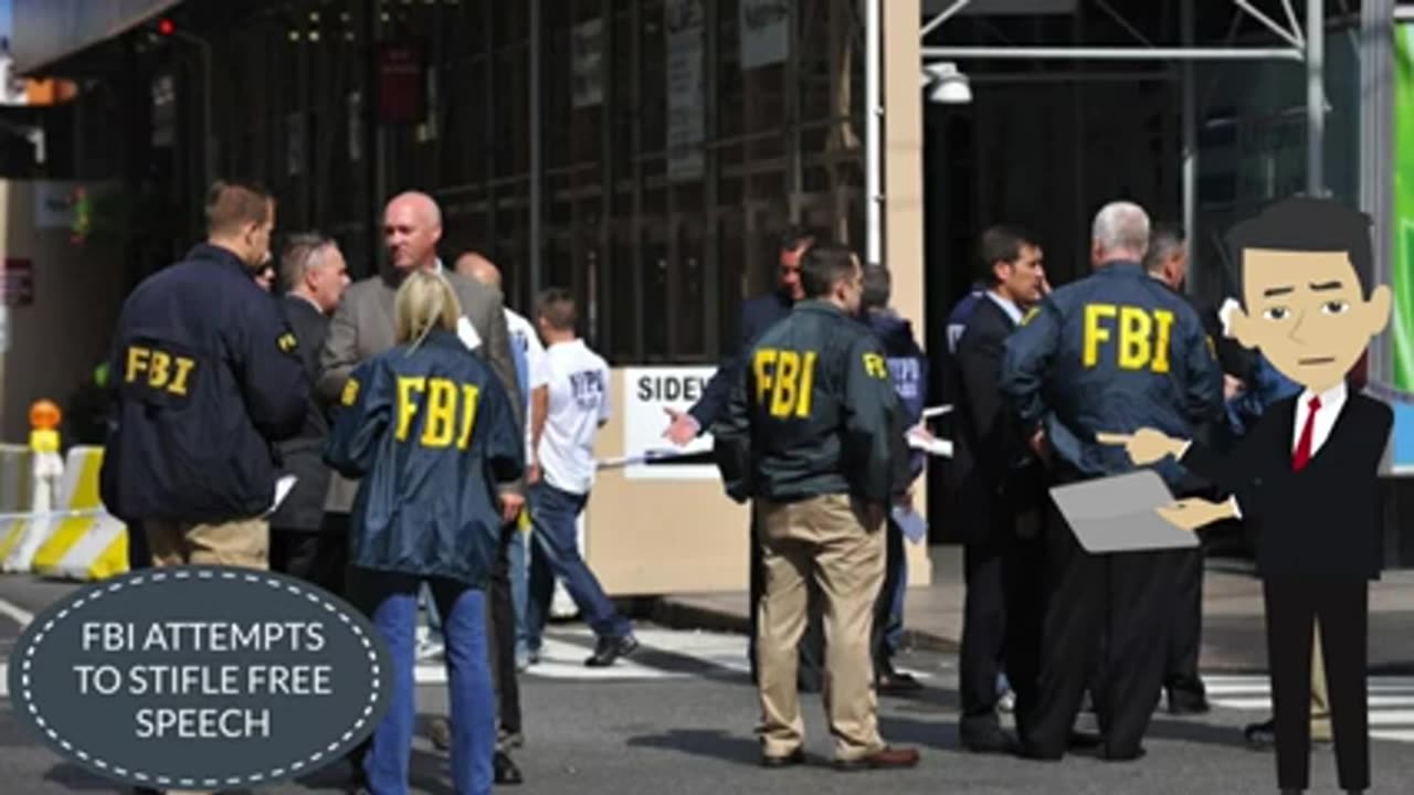 FBI ATTEMPTS TO STIFLE FREE SPEECH