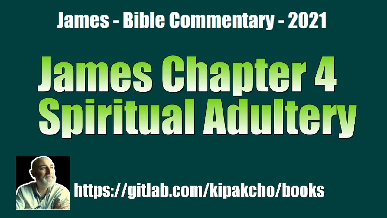 James 4 - adultery