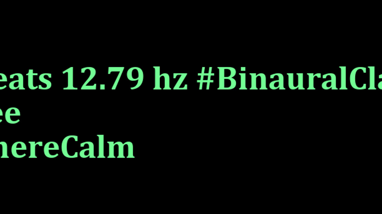 binaural_beats_12.79hz_HealingMeditation BinauralDeepFocus LofiChill