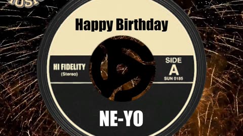 HAPPY BIRTHDAY NE-YO