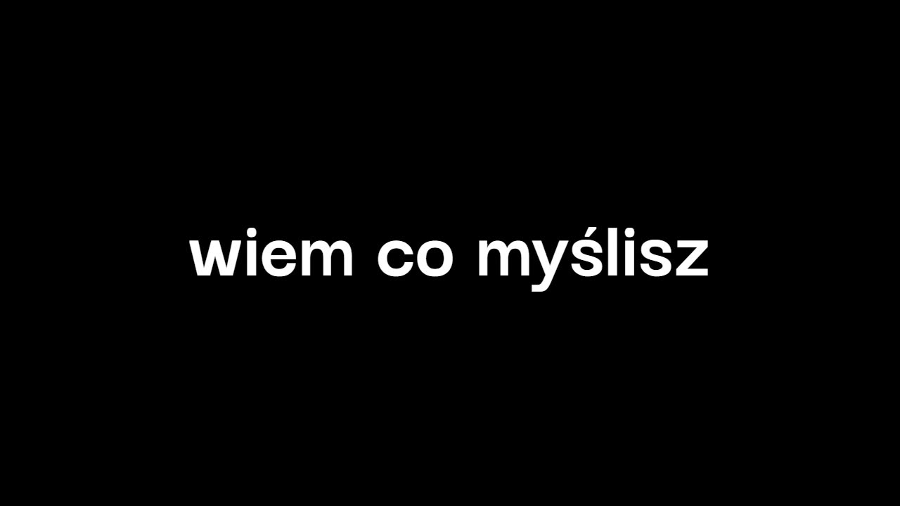 wiem co myślisz