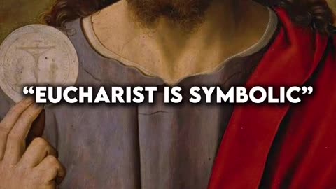 The Eucharist is NOT symbolic.