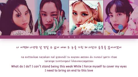 BLACKPINK (블랙핑크) - "Kill This Love" (THE SHOW) Lyrics [Color Coded Lyrics]