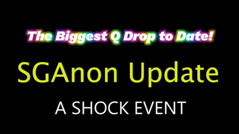 SG Anon | "The Biggest Q Drop" - Trump's Next Move For the Win