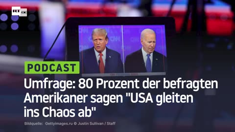 Umfrage: 80 Prozent der befragten Amerikaner sagen "USA gleiten ins Chaos ab"