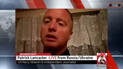 Patrick Lancaster : LIVE from Ukraine War Zone - #KURSK Frontline - #Donetsk - Judge Napolitano