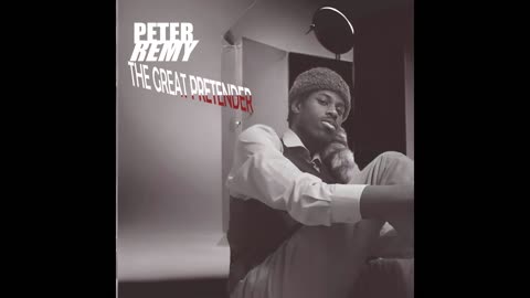 Peter Remy - The Great Pretender (Official Audio)