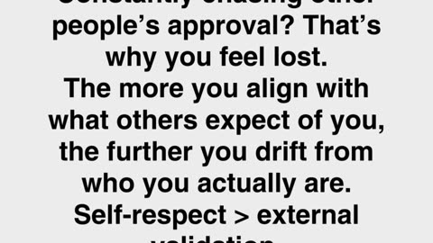 Chasing Approval? That’s Why You Feel Lost.