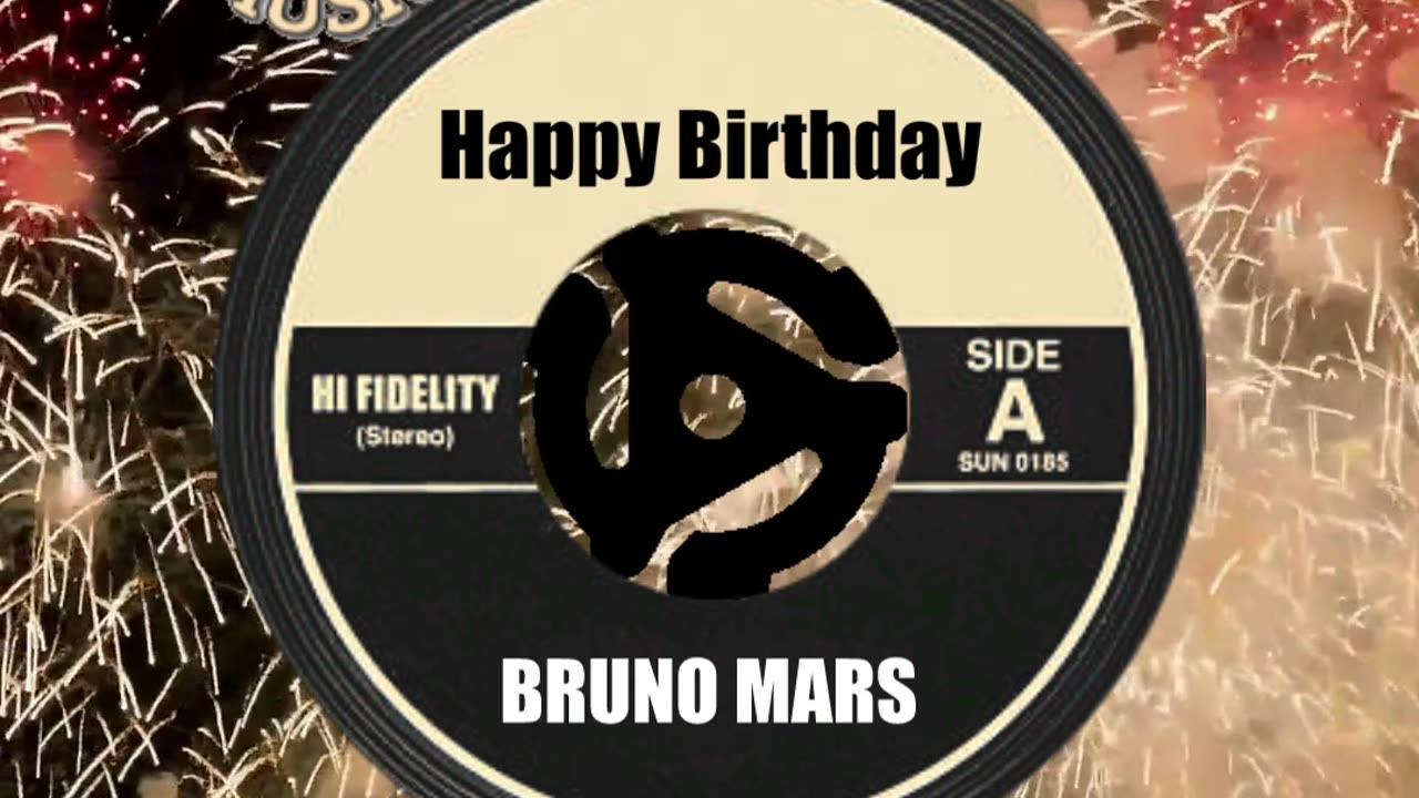 HAPPY BIRTHDAY BRUNO MARS