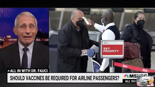 Fauci Hints at Vaccinations Needed to Travel by Airplane (This will lead to an Attack on the 2A)