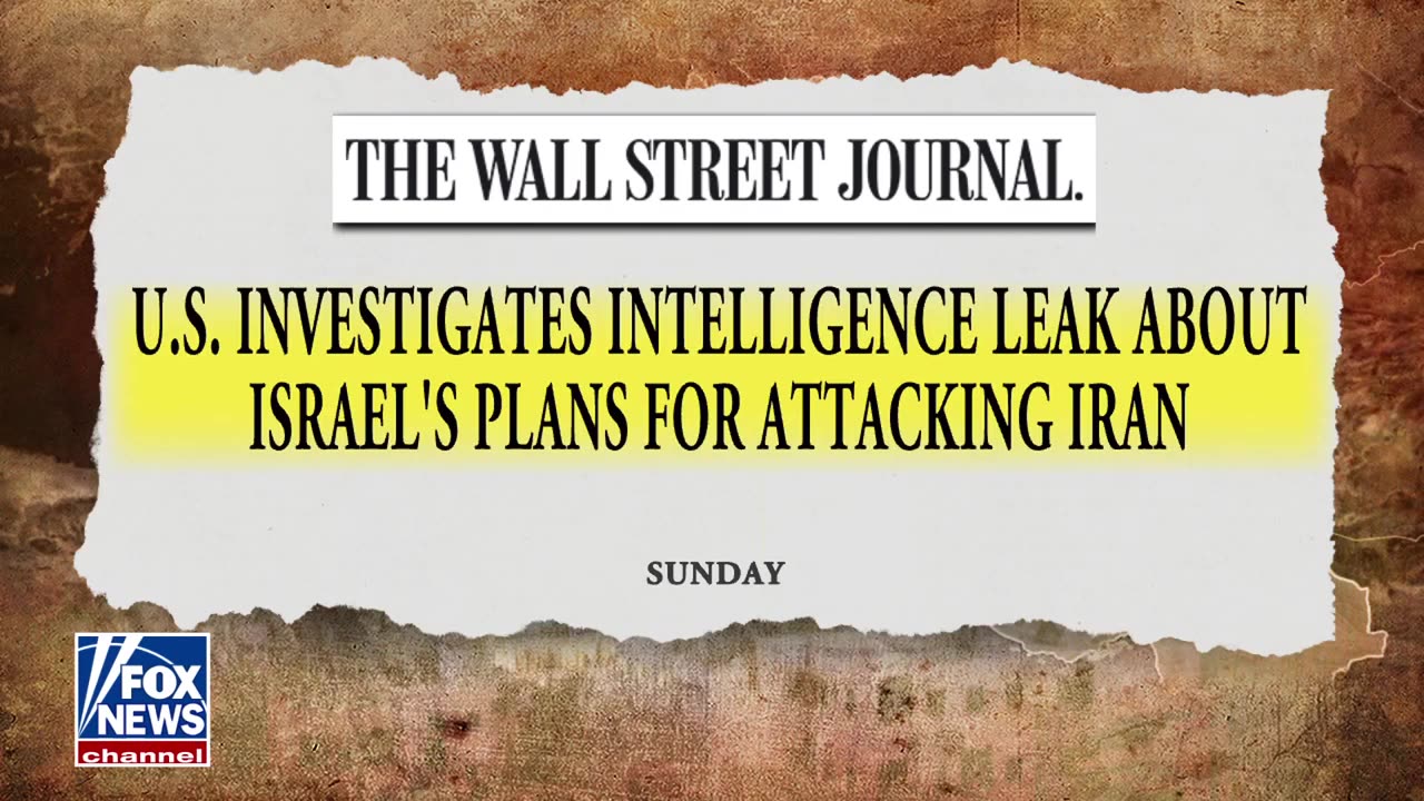 'GRAVE CONCERN' US probing intel leak of Israeli attack plans on Iran