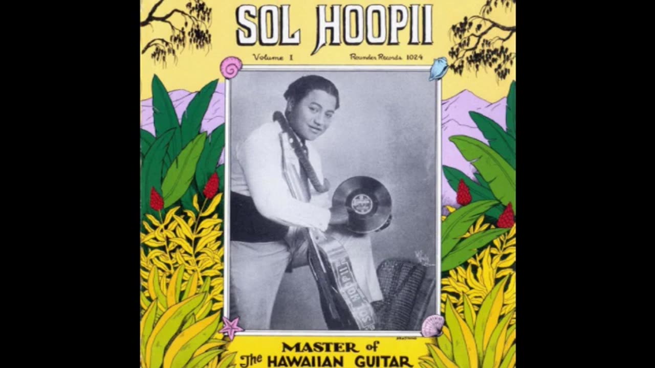 Earworm — Sol Hoopii – Hula Girl