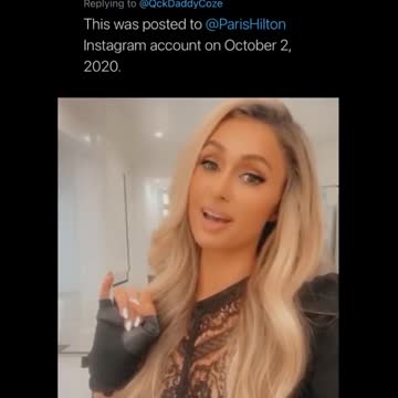 This was posted to Paris Hilton Instagram account on October 2, 2020 pt.1.