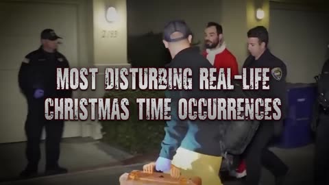 5 Most Disturbing Real-Life Christmas Time Occurrences