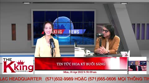 TIN TỨC HOA KỲ BUỔI SÁNG - 04/18/2022 - The KING Channel