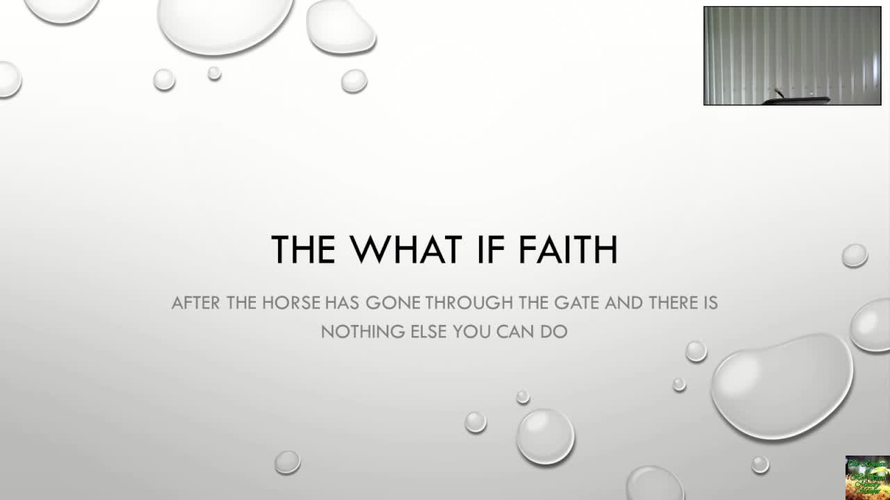 The What If Faith