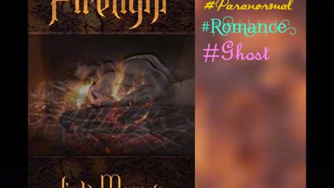 FIRELIGHT, a Paranormal Romance