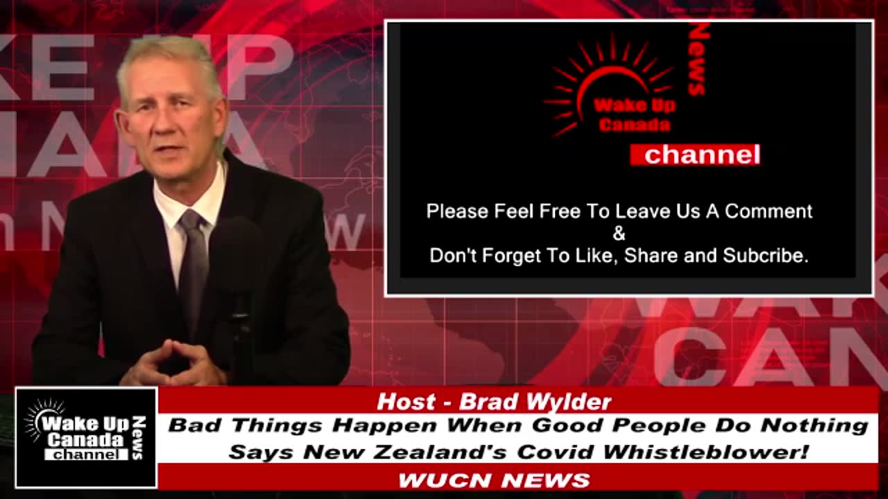 WUCN - Epi #167 - Bad things happen when good people do nothing says New Z Covid Whistleblower.