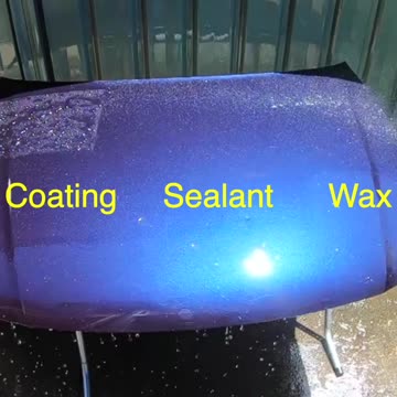 Car Wax vs Sealant vs Coating