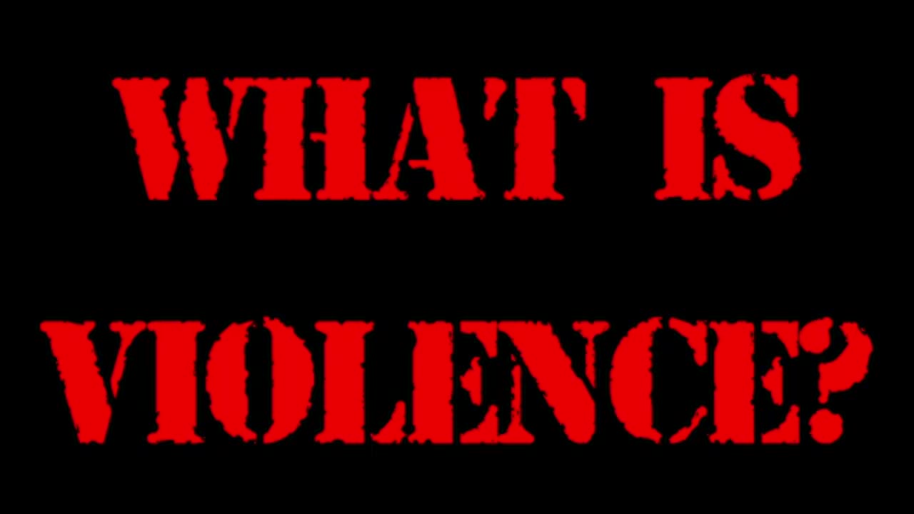 6_what is violence?