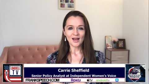 Carrie Sheffield: What It Means To Be A Woman Is Under Attack