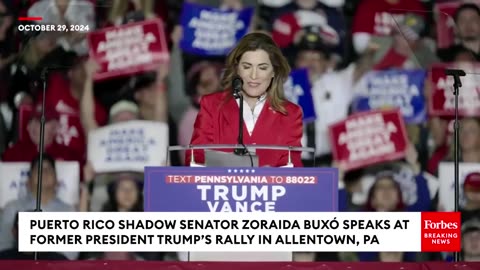 NEW: Puerto Rico's Shadow Senator Zoraida Buxó Endorses Trump At His Rally In Allentown, PA