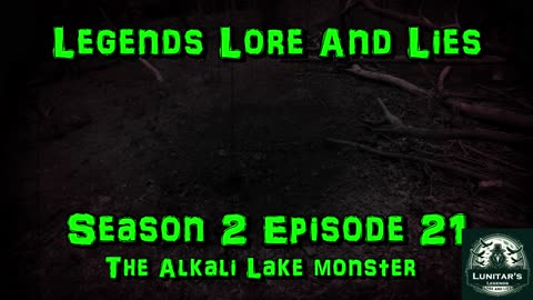 Season 2 Episode 21: The Alkali Lake Monster